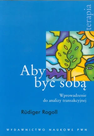 Aby być sobą - Rogoll Rudiger - książka
