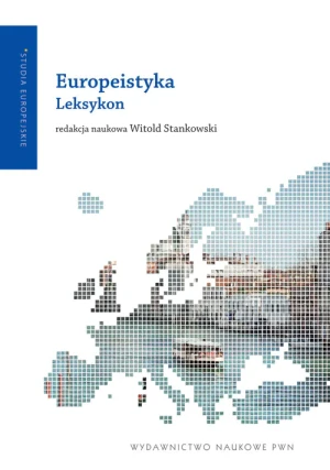 Słownik Europeistyki - WITOLD STANKOWSKI - książka