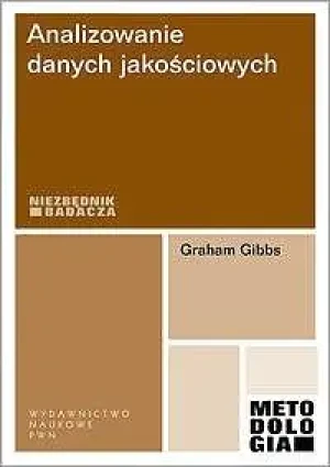 Analizowanie danych jakościowych - Gibbs Graham - książka