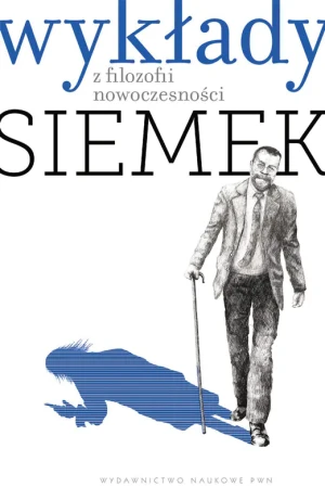 Wykłady z filozofii nowoczesności - Siemek Marek J. - książka