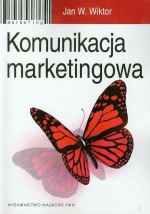 Komunikacja marketingowa. Modele, struktury, formy przekazu - Wiktor Jan W. - książka