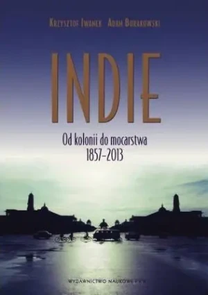 Indie - Iwanek Krzysztof,  Burakowski Adam - książka