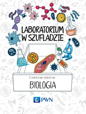 Laboratorium w szufladzie. Biologia - Łoboziak Stanisław - książka