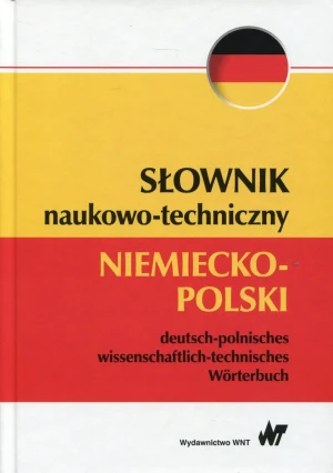 Słownik naukowo-techniczny niemiecko-polski - Praca Zbiorowa - książka