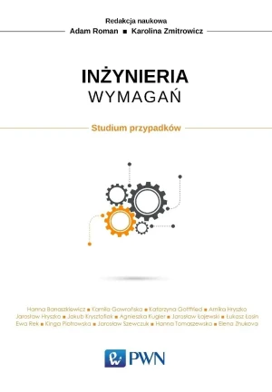 Inżynieria wymagań. Studium przypadków -  - książka
