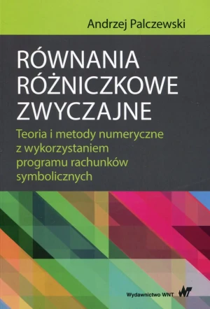 Równania różniczkowe zwyczajne - Andrzej Palczewski - książka