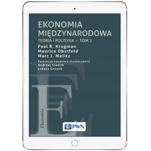 Teoria i polityka. Ekonomia międzynarodowa. Tom 2 - Paul R. Krugman - książka