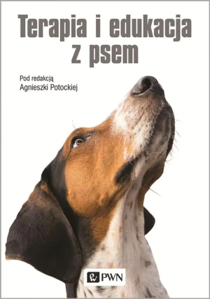Terapia i edukacja z psem - praca zbiorowa - książka
