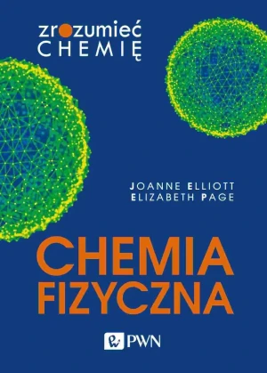 Chemia fizyczna - Joanne Elliott - książka
