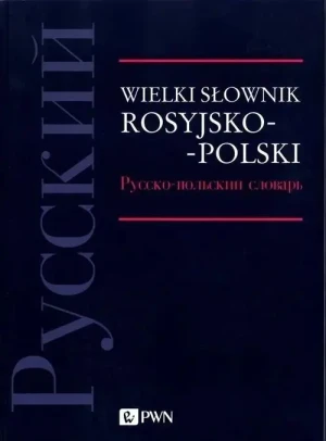 Wielki słownik rosyjsko-polski - Opracowanie zbiorowe - książka