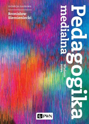 Pedagogika medialna - Bronisław Siemieniecki - książka