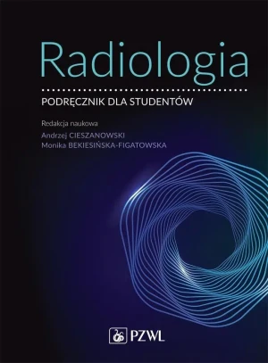 Radiologia - Monika Bekiesińska-Figatowska - książka