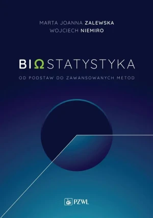 Biostatystyka - Marta Joanna Zalewska, Wojciech Niemiro - książka
