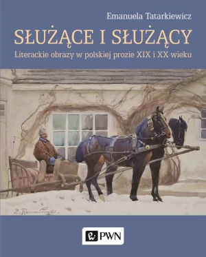 Służące i służący - Emanuela Tatarkiewicz - książka