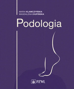 Podologia - Maria Klamczyńska - książka