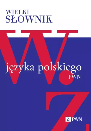 Wielki słownik języka polskiego. Tom 5 - Opracowanie zbiorowe - książka