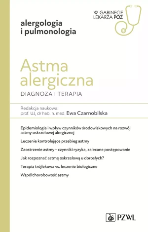Astma alergiczna. Diagnoza i terapia - Ewa Czarnobilska - książka
