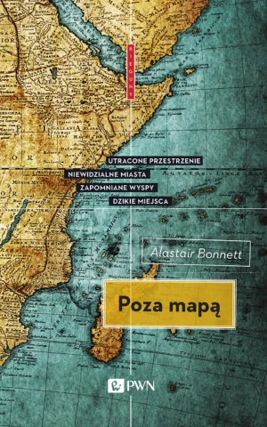 Poza mapą - Bonnet Alistair - książka