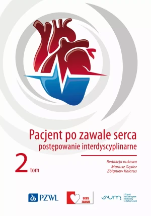 Pacjent po zawale serca. Postępowanie interdyscyplinarne. Tom 2 - Gąsior Mariusz - książka