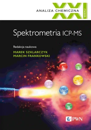 Spektrometria ICP-MS - Marcin Frankowski - książka