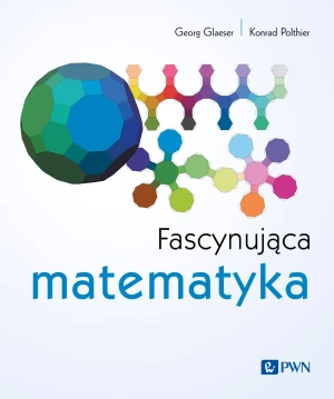Fascynująca matematyka - Konrad Polthier - książka