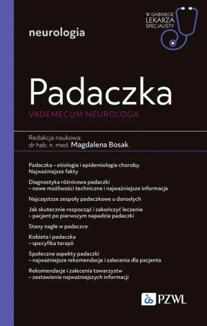 Padaczka. Vademecum neurologa. W gabinecie lekarza specjalisty. Neurologia - Magdalena Bosak - książka