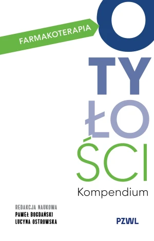 Farmakoterapia otyłości. Kompendium - Ostrowska Lucyna - książka