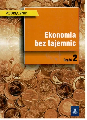 Ekonomia bez tajemnic cz. 2 podręcznik - Adamowicz Elżbieta,  Gregorczyk Sylwester,  Romano - książka