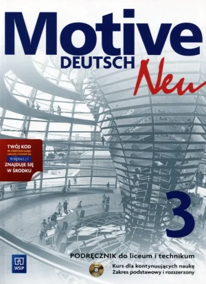 Motive - Deutsch Neu. Podręcznik. Zakres podstawowy i rozszerzony. Kurs dla kontynuujących naukę. Klasa 3. Szkoła ponadgimnazjalna + CD - Genow Magdalena - książka