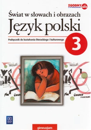 Świat w słowach i obrazach 3. Język polski. Podręcznik do kształcenia literackiego i kulturowego - Witold Bobiński - książka