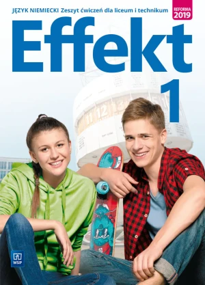 Effekt. Język niemiecki. Zeszyt ćwiczeń. Część 1. Liceum i technikum -  - książka