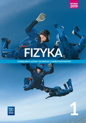 Fizyka. Podręcznik.  Zakres podstawowy. Klasa 1. Liceum i technikum - Ludwik Lehman, Witold Polesiuk, Grzegorz F. Wojew - książka