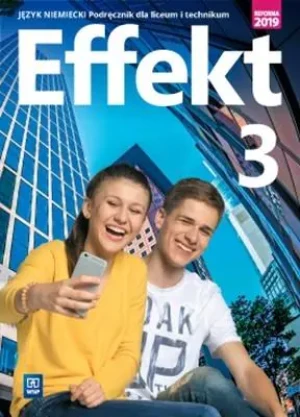 Effekt. Język niemiecki. Podręcznik. Część 3. Liceum i technikum - Anna Kryczyńska-Pham - książka
