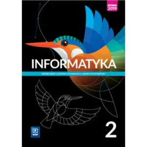Informatyka. Podręcznik. Klasa 2. Liceum i technikum. Zakres podstawowy -  - książka