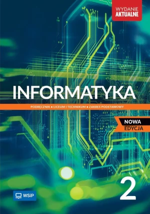Informatyka 2. Podręcznik. Liceum i technikum. Zakres podstawowy - Katarzyna Olędzka - książka