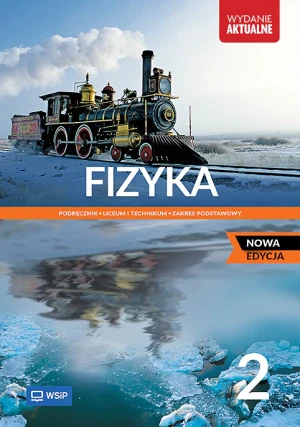 Fizyka 2. Podręcznik. Liceum i technikum. Zakres podstawowy - Grzegorz Wojewoda - książka