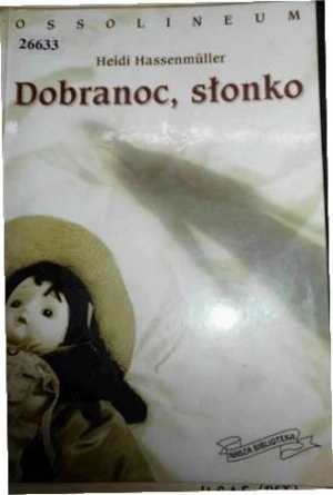 Dobranoc, słonko - Heidi Hassenmuller - książka