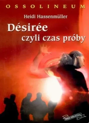 Desiree czyli czas próby -  - książka