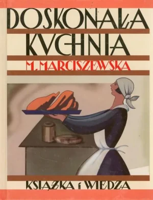 Doskonała kuchnia - Maria Marciszewska - książka