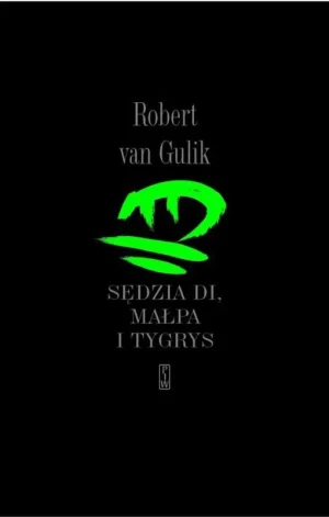 Sędzia Di małpa i tygrys  - Robert Gulik - książka