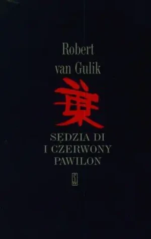 Sędzia Di i czerwony pawilon - Gulik van Robert - książka
