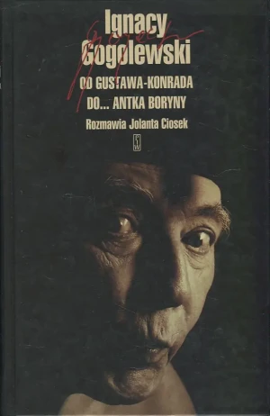 Ignacy Gogolewski - Jolanta Ciosek - książka