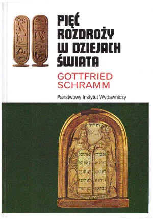 Pięć rozdroży w dziejach świata - Schramm Gottfried - książka