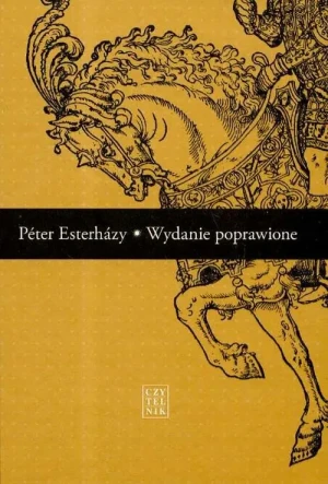 Wydanie poprawione - Peter Esterhazy - książka