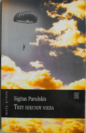 Trzy sekundy nieba - Sigitas Parulskis - książka