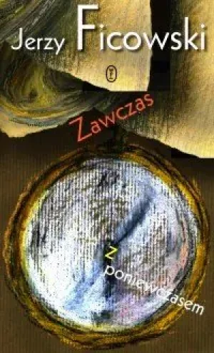 Zawczas z poniewczasem - Ficowski Jerzy - książka