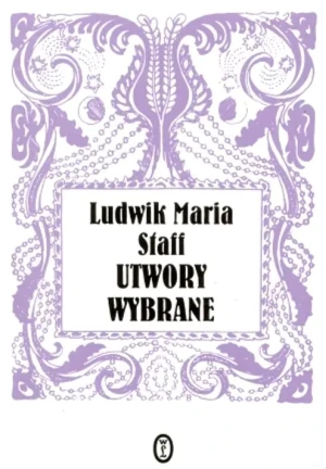 Utwory wybrane - Staff Ludwik Maria - książka