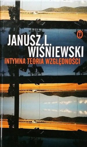Intymna teoria względności - Janusz Leon Wiśniewski - książka