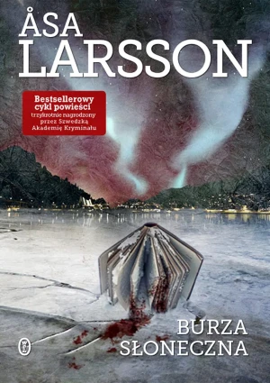 Burza słoneczna. Rebeka Martinsson. Tom 1 - Larsson Asa - książka