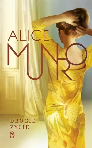Drogie życie - Munro Alice - książka